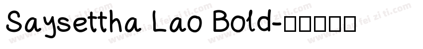 Saysettha Lao Bold字体转换